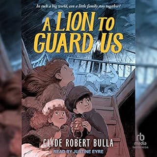 A Lion to Guard Us Audiolibro Por Clyde Robert Bulla arte de portada