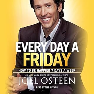 Every Day a Friday Audiolibro Por Joel Osteen arte de portada