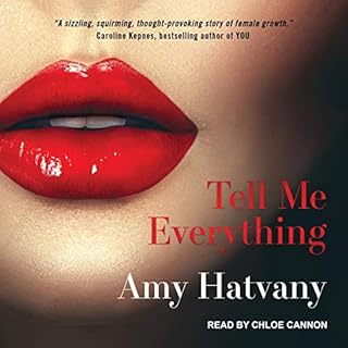 Tell Me Everything Audiobook By Amy Hatvany cover art