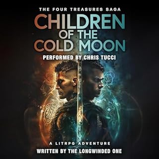 Children of the Cold Moon Audiobook By The Longwinded One cover art