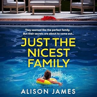 Just the Nicest Family Audiobook By Alison James cover art