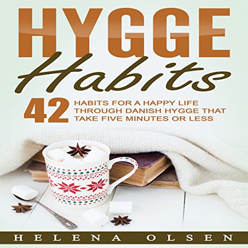 Hygge Habits Audiobook By Helena Olsen cover art