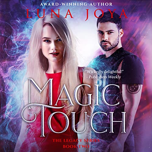 Magic Touch Audiolibro Por Luna Joya arte de portada