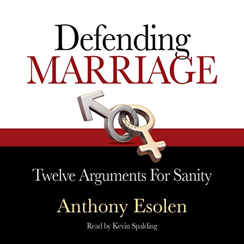 Defending Marriage Audiolivro Por Anthony Esolen capa