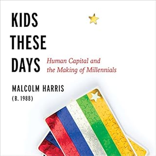 Kids These Days Audiolibro Por Malcolm Harris arte de portada