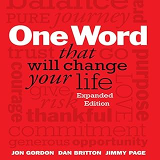 One Word That Will Change Your Life Audiolibro Por Jon Gordon, Dan Britton, Jimmy Page arte de portada