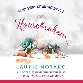 Housebroken Audiobook By Laurie Notaro cover art