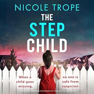 The Stepchild Audiobook By Nicole Trope cover art