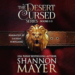 The Desert Cursed Series Boxset, Books 1-3 Audiobook By Shannon Mayer cover art