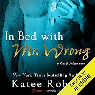 In Bed with Mr. Wrong Audiolibro Por Katee Robert arte de portada