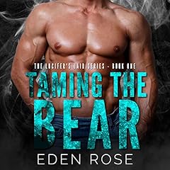 Taming the Bear: An MC Bad Boy Romance cover art