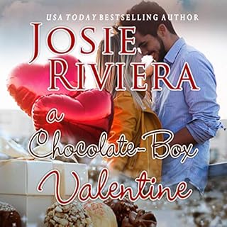 A Chocolate-Box Valentine Audiobook By Josie Riviera cover art