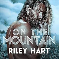 On the Mountain Audiolibro Por Riley Hart arte de portada