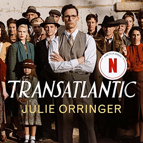 Transatlantic Audiobook By Julie Orringer cover art