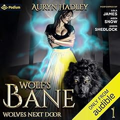 Wolf's Bane Audiobook By Auryn Hadley cover art