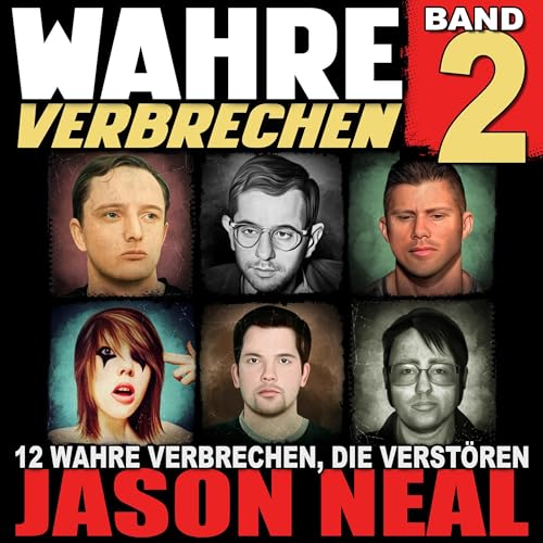 Wahre Verbrechen: Band 2 Titelbild