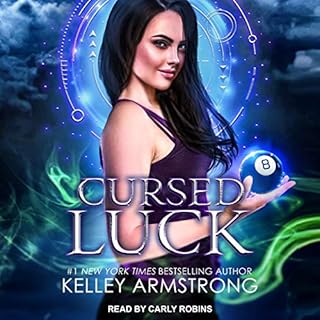 Cursed Luck Audiobook By Kelley Armstrong cover art