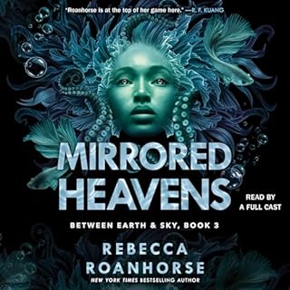 Mirrored Heavens Audiobook By Rebecca Roanhorse cover art