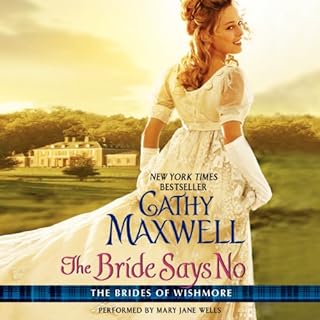 The Bride Says No Audiobook By Cathy Maxwell cover art