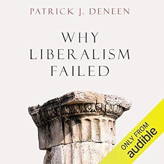 Why Liberalism Failed Audiolibro Por Patrick J. Deneen arte de portada