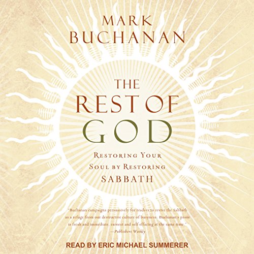 The Rest of God Audiolibro Por Mark Buchanan arte de portada