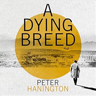 A Dying Breed Audiobook By Peter Hanington cover art