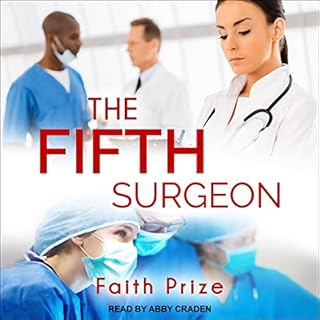 The Fifth Surgeon Audiobook By Faith Prize cover art