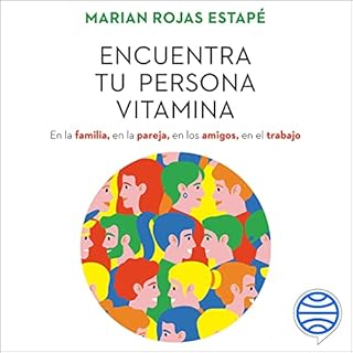 Encuentra tu persona vitamina Audiolibro Por Marian Rojas Estapé arte de portada