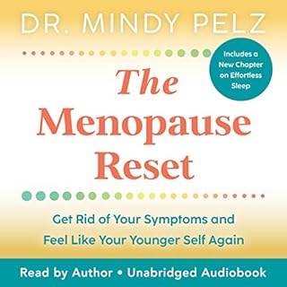 The Menopause Reset Audiobook By Dr. Mindy Pelz cover art