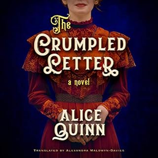 The Crumpled Letter Audiolibro Por Alice Quinn, Alexandra Maldwyn-Davies - translator arte de portada