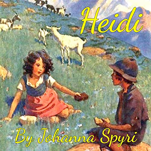 Heidi Audiolibro Por Johanna Spyri arte de portada