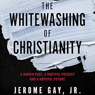 The Whitewashing of Christianity Audiolibro Por Jerome Gay arte de portada