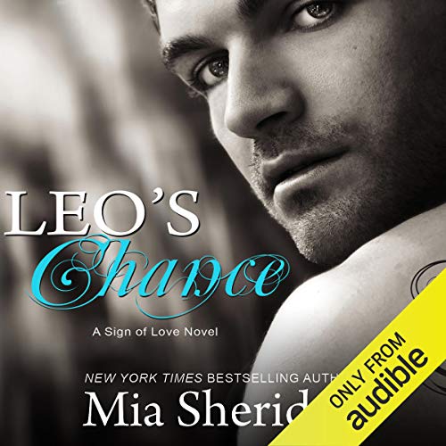 Leo’s Chance Audiolibro Por Mia Sheridan arte de portada