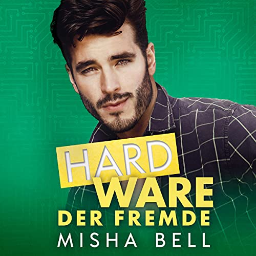 Hard Ware - Der Fremde (German Edition) Audiolivro Por Misha Bell, Dima Zales, Anna Zaires capa