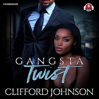 Gangsta Twist 1 Audiobook By Clifford "Spud" Johnson cover art