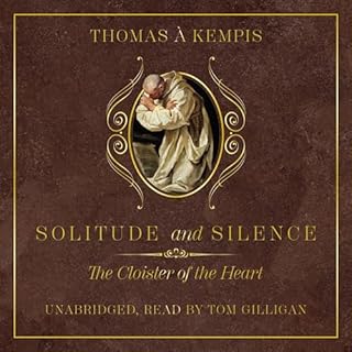 Solitude and Silence Audiolibro Por Thomas à Kempis arte de portada