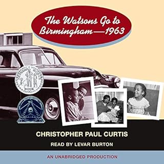 The Watsons Go to Birmingham: 1963 Audiobook By Christopher Paul Curtis cover art