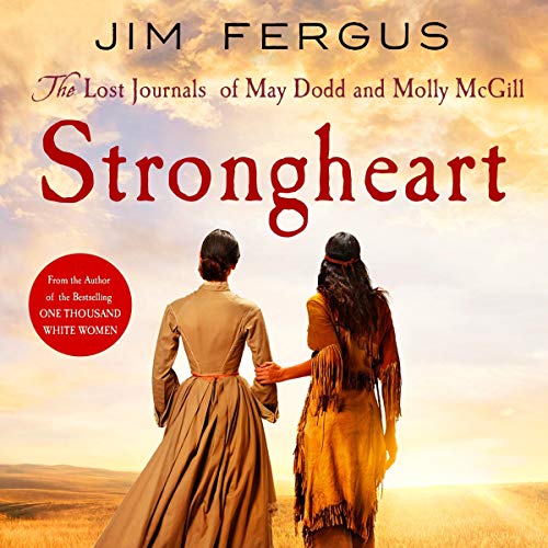 Strongheart Audiobook By Jim Fergus cover art