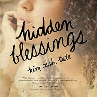 Hidden Blessings Audiobook By Kim Cash Tate cover art