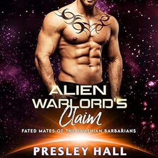 Alien Warlord's Claim Audiobook By Presley Hall cover art