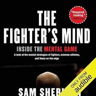 The Fighter's Mind Audiobook By Sam Sheridan cover art