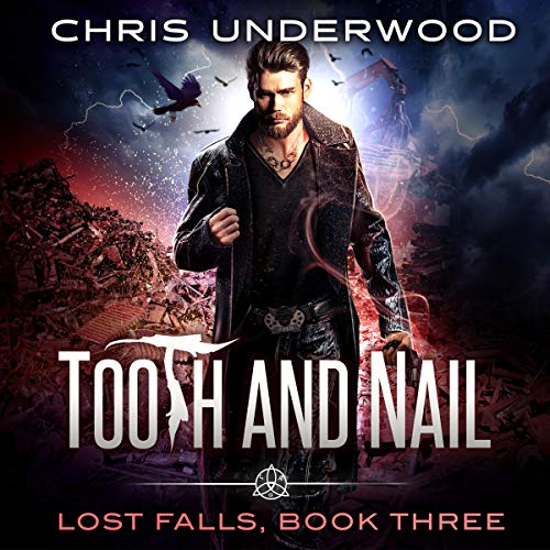 Tooth and Nail Audiobook By Chris Underwood cover art