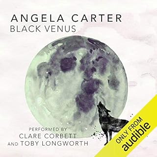 Black Venus Audiobook By Angela Carter cover art