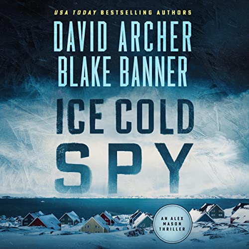 Couverture de Ice Cold Spy