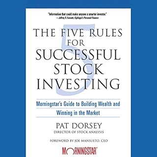 The Five Rules for Successful Stock Investing Audiolibro Por Pat Dorsey, Joe Mansueto arte de portada