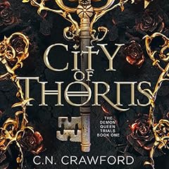 City of Thorns Audiolibro Por C.N. Crawford arte de portada