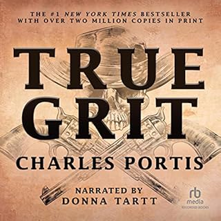 True Grit Audiolibro Por Charles Portis arte de portada