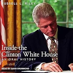 Inside the Clinton White House cover art