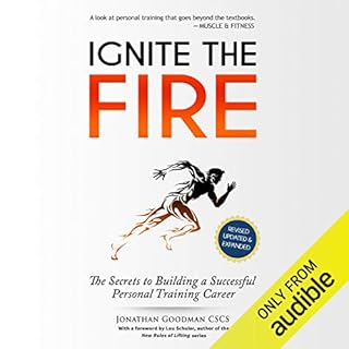 Ignite the Fire Audiobook By Jonathan Goodman cover art