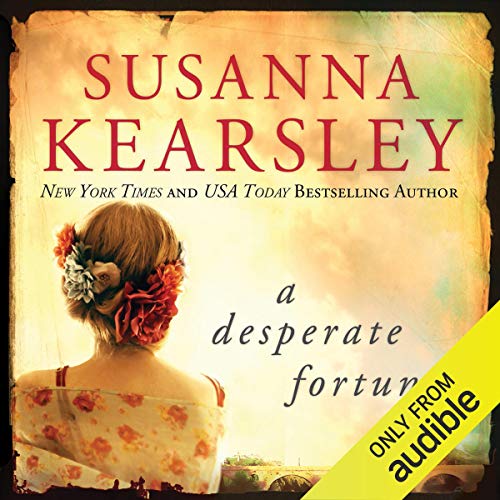 A Desperate Fortune Audiolibro Por Susanna Kearsley arte de portada